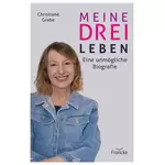 Meine drei Leben, Christiane Grabe neu