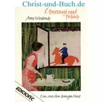Unverzagt und fröhlich - Eine aus dem sonnigen Haus, Anny Wienbruch