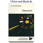 Dennoch, Corrie Ten Boom