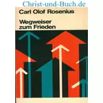 Wegweiser zum Frieden, Carl Olof Rosenius