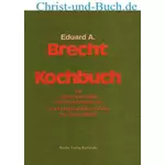 Brecht Kochbuch, Eduard Brecht :