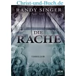 Die Rache, Randy Singer :
