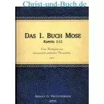 Das 1. Buch Mose, Kap. 1-11 - messianisch-jüdische Perspektive, Arnold G Fruchtenbaum :