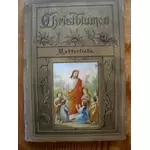 Mutterliebe - Erzählungen - Nr. 10 aus der Reihe Christblumen