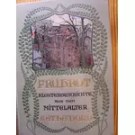 FRÜHROT - Klostergeschichte aus dem Mittelalter - von Käthe Dorn