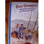 HERO OMMENS ABENTEUERLICHE LEBENSFAHRT - von Fried Engel