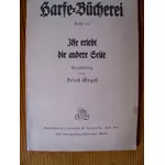 ILSE ERLEBT DIE ANDERE SEITE - Harfe-Bücherei Heft 13 - von Fried Engel