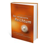 Der vergessene Reichtum, Dirk Schürmann, Stephan Isenberg