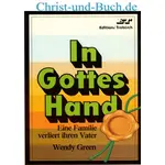 In Gottes Hand, Wendy Green #G