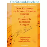 Den Kummer sich vom Herzen singen Dennoch fröhlich singen, Beate Scheffbuch Winrich