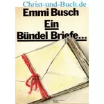 Ein Bündel Briefe, Emmi Busch