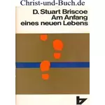 Am Anfang eines neuen Lebens, D. Stuart Briscoe # B