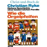 Wie die Orgelpfeifen, Christian Ryke