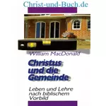 Christus und die Gemeinde, William MacDonald