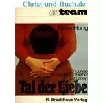 Tal der Liebe - Ein Junge entdeckt in Bethel das Leben, Edna Hong #H