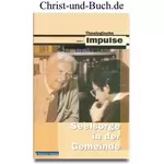 Seelsorge in der Gemeinde - Theologische Impulse 8, Wilfrid Haubeck, Wolfgang Heinrichs, Michael Schröder