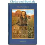 Werden wir uns finden? Katie Lapp 3, Beverly Lewis