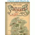 Wo dein Schatz ist - Die Freude am Geben entdecken, Randy Alcorn