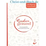 Rundum gesund, Wolfgang Vreemann