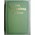 DEN WEG ENTLANG - von Clara Heitefuss