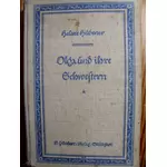 OLGA UND IHRE SCHWESTERN - von Helene Hübener