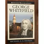 Micheal AG Haykin: George Whitefield