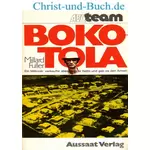 Bokotola - Millionär verkaufte alles was er hatte und gab es den Armen, Millard Fuller