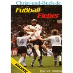 Fußball-Fieber, Bernd Wetzel