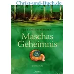 Maschas Geheimnis, Bernhard Meuser