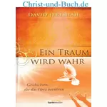 Ein Traum wird wahr, David Jeremiah