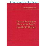 Betrachtungen über den Brief an die Philipper, G.C. Willis