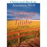 Locke sie wie eine Taube, Jessamyn West