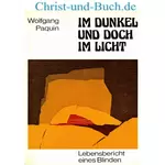 Im Dunkel und doch im Licht, Wolfgang Paquin #