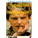 Schon über Jesus nachgedacht? Michael Green #4