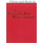 Das Patricia St. John Weihnachtsbuch :