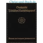 Stuttgarter Biblisches Nachschlagewerk Anhang zur Stuttgarter Jubiläumsbibel :