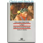 Zauberkorb und Geistersteine, Homer E. Dowdy #4D