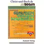 Glauben Wagen Handeln - Geschichte der CVJM Bewegung in Deutschland, Walter Stursberg