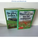 Was Gott tut, das ist wohlgetan + Du gibst mir frohen Mut -10 Erzählungen, Eugen Kunz 2 Bücher