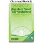 Aus dem Wort der Wahrheit Band 3, H.L. Heijkoop #