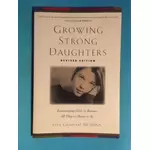 Growing Strong Daughters, Encouraging Girls to Become All They´re Meant to Be - von Lisa Graham McMinn