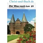 Der Weg nach Luv Band 21, Eugen Kunz #