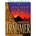 Das Vermächtnis vom Alten Fluss 1 Träumer, Angela Hunt