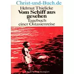 Vom Schiff aus gesehen, Helmut Thielicke