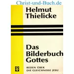 Das Bilderbuch Gottes, Helmut Thielicke