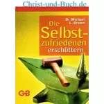 Die Selbstzufriedenen erschüttern, Michael Brown