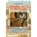 Glaube, der in die Beine geht, Helmut Blatt