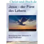 Jesus der Fürst des Lebens, Ernst Modersohn