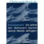 Es wird ein Schwert durch deine Seele dringen 2, Elisabeth Dreisbach #