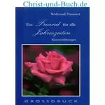 Ein Freund für alle Jahreszeiten, Waltraud Neunert Grossdruck